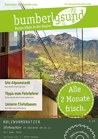 Das Regionalmagazin bumberlgsund gibt's kostenlos in 600 Auslagestellen.